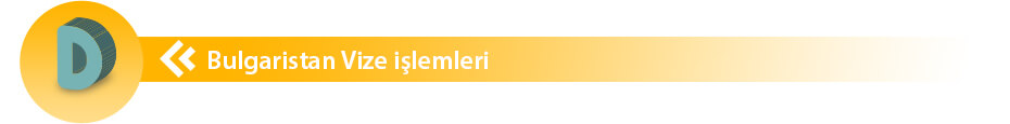 bulgaristan vizesi